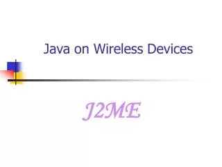 Java on Wireless Devices