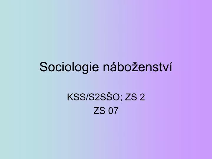 sociologie n bo enstv