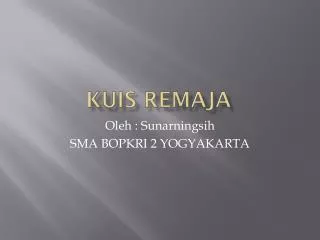 KUIS REMAJA