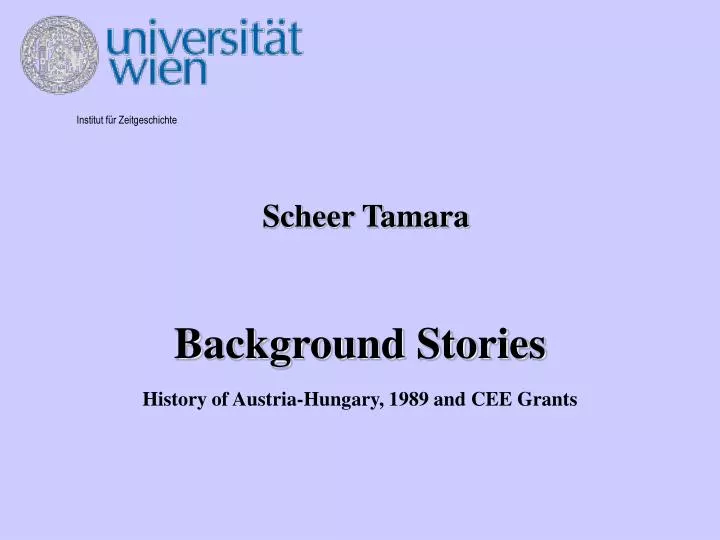 background stories history of austria hungary 1989 and cee grants