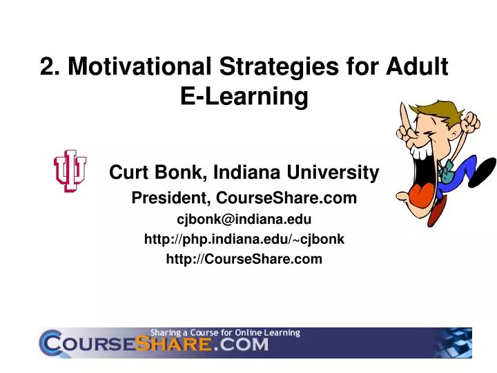2 motivational strategies for adult e learning
