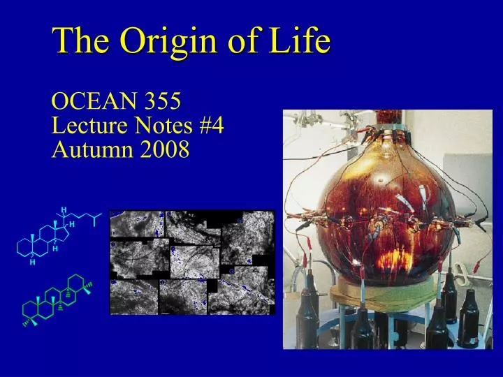 the origin of life ocean 355 lecture notes 4 autumn 2008