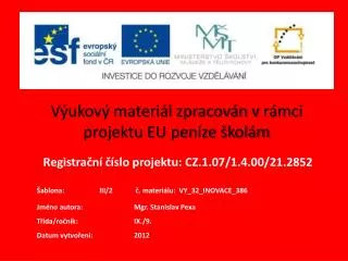 v ukov materi l zpracov n v r mci projektu eu pen ze kol m