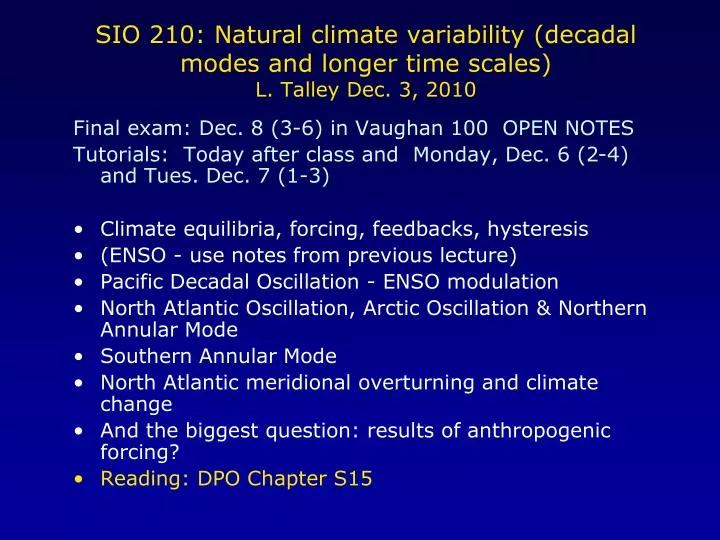 sio 210 natural climate variability decadal modes and longer time scales l talley dec 3 2010