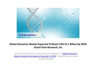 Genomics Market Forecasts 2014 to 2020