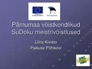 p rnumaa v istkondlikud sudoku meistriv istlused