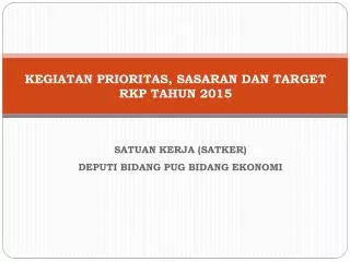 kegiatan prioritas sasaran dan target rkp tahun 2015