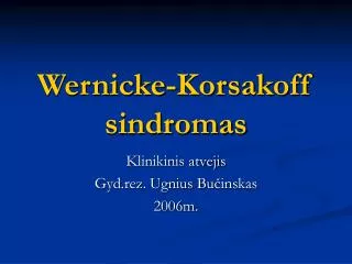 wernicke korsakoff sindromas