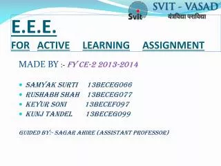 E.E.E. FOR ACTIVE LEARNING ASSIGNMENT