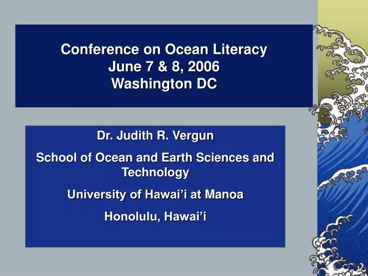 conference on ocean literacy june 7 8 2006 washington dc