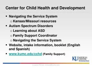 Center for Child Health and Development