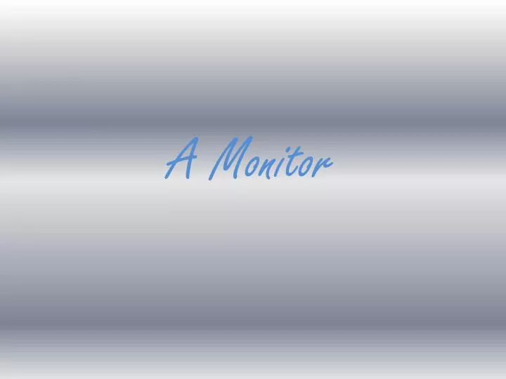 a monitor