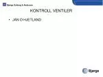 KONTROLL VENTILER - slide 1