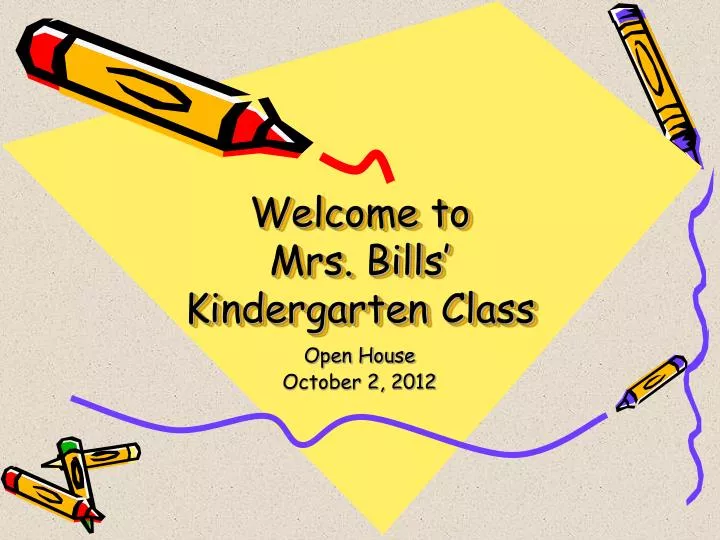 welcome to mrs bills kindergarten class