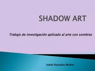 shadow art