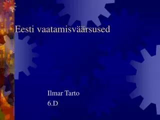 eesti vaatamisv rsused