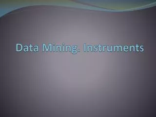 data mining instruments