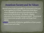 American Society and Its Values - slide 1