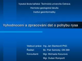 vyhodnocen a zpracov n dat o pohybu rysa