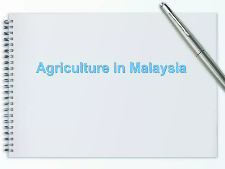 agriculture in malaysia