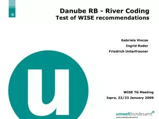 Danube RB - River Coding Test of WISE recommendations