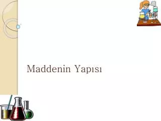 maddenin yap s