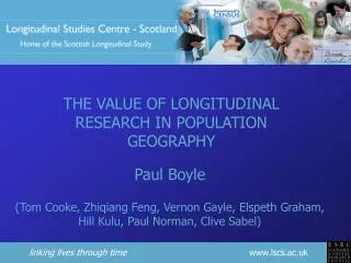 THE VALUE OF LONGITUDINAL RESEARCH IN POPULATION GEOGRAPHY