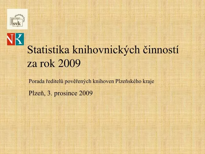 statistika knihovnick ch innost za rok 2009