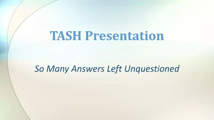 tash presentation
