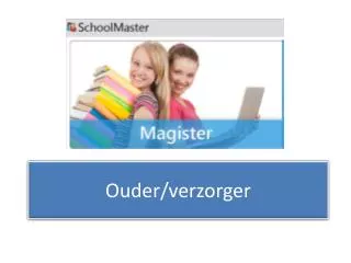 ouder verzorger