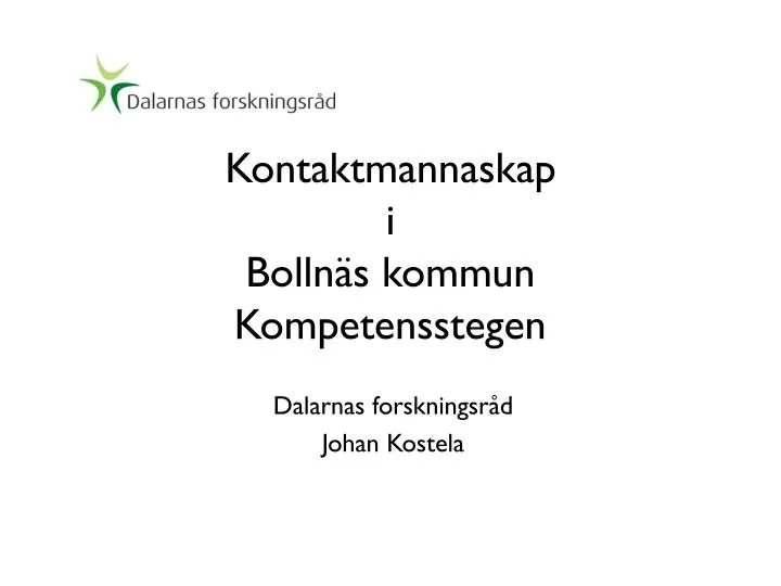 kontaktmannaskap i bolln s kommun kompetensstegen