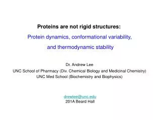 Proteins are not rigid structures: Protein dynamics, conformational variability,