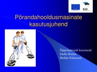 p randahooldusmasinate kasutusjuhend