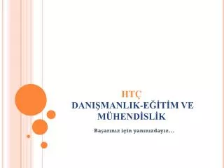 ht dani manlik e t m ve m hend sl k