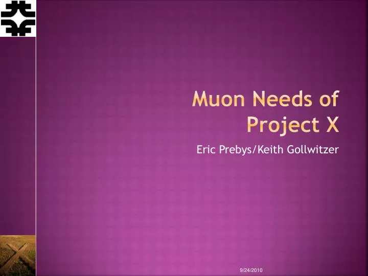 muon needs of project x