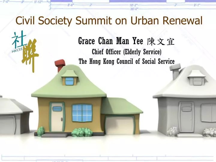 civil society summit on urban renewal
