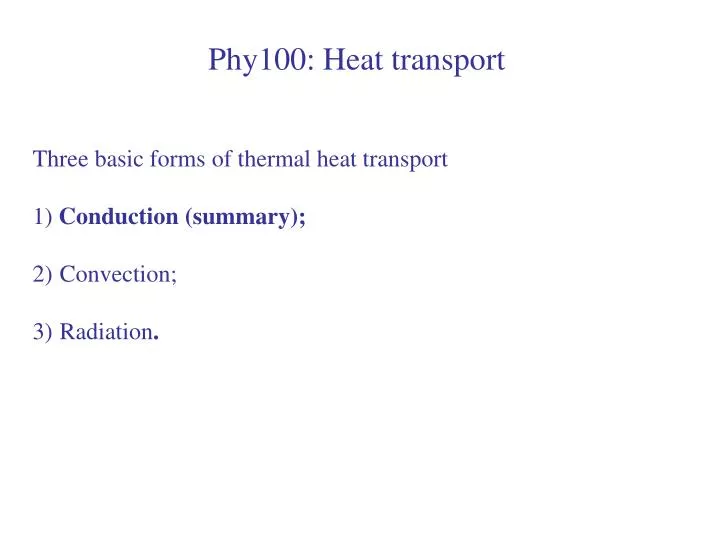 phy100 heat transport