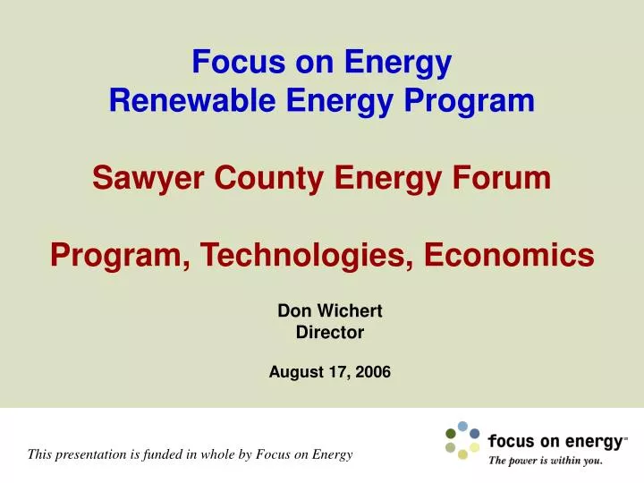 focus on energy renewable energy program sawyer county energy forum program technologies economics