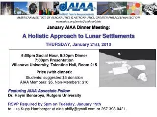 January AIAA Dinner Meeting: A Holistic Approach to Lunar Settlements THURSDAY, January 21st, 2010