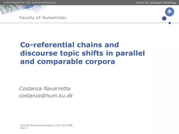 co referential chains and discourse topic shifts in parallel and comparable corpora