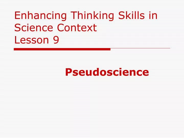 enhancing thinking skills in science context lesson 9