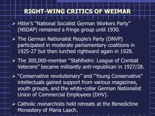 RIGHT-WING CRITICS OF WEIMAR