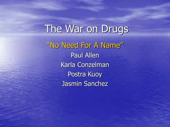 the war on drugs