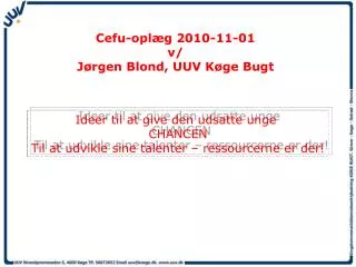 cefu opl g 2010 11 01 v j rgen blond uuv k ge bugt