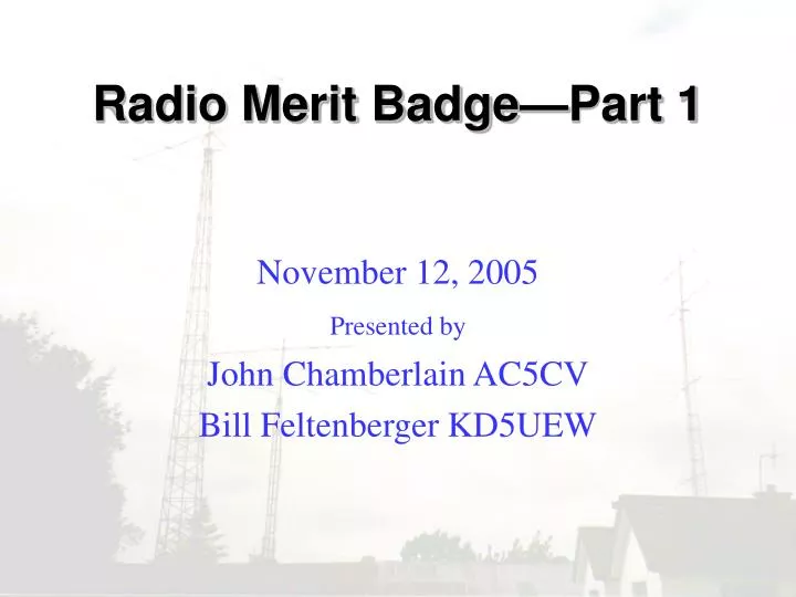 radio merit badge part 1