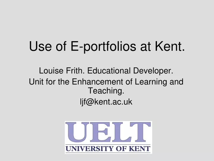 use of e portfolios at kent