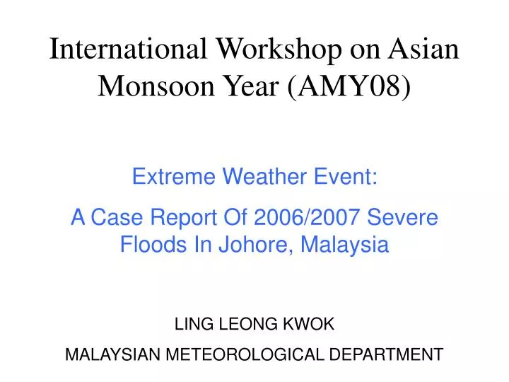 international workshop on asian monsoon year amy08