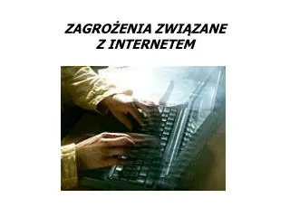 zagro enia zwi zane z internetem
