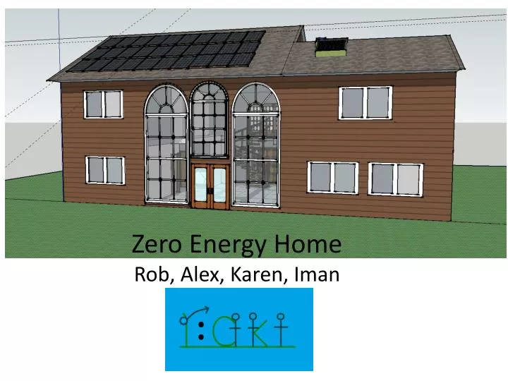 zero energy home rob alex karen iman