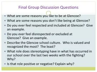 Final Group Discussion Questions